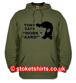 Hoodie Tony Says Work 'Aard